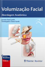 Volumização Facial: Abordagem Anatômica