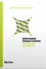 Identidades Flexíveis: Das Origens Ao Projeto