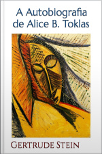 A Autobiografia De Alice B. Toklas - Gertrude Stein