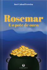 Rosemar E O Pote De Ouro