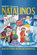 Mega artesanato Ed. 47 - Desenhos Natalinos