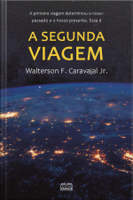A Segunda Viagem