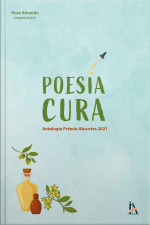 Poesia Cura: Antologia Prêmio Absurtos 2021