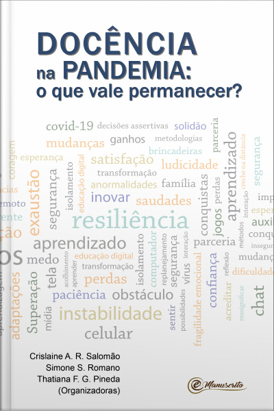 Docência Na Pandemia: O Que Vale Permanecer?