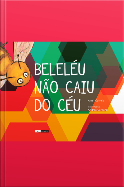 Beleléu não caiu do céu