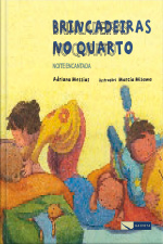 Brincadeiras no quarto: noite encantada