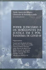 Poder Judiciário E Os Horizontes Da Justiça Em E Pós-pandemia De Covid-19