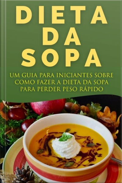 Dieta Da Sopa