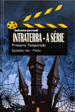 Intraterra - A Série. 1: Piloto
