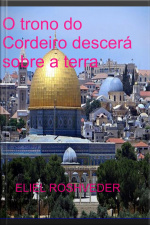 Trono Do Cordeiro Descerá Sobre A Terra