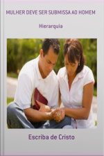 Mulher E A Submissão Ao Homem: Submissão