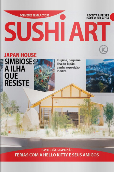 Sushi Art Ed. 40 - SIMBIOSE: A ILHA QUE RESISTE