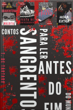 Contos Sangrentos Para Ler Antes Do Fim Do Mundo