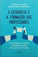 A Geografia e a formação dos professores