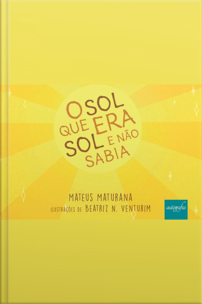 O sol que era sol e não sabia