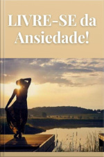 Livre-se Da Ansiedade