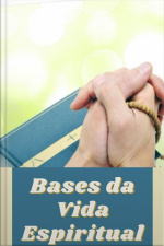 Bases Da Vida Espiritual