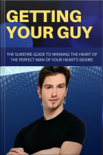 Getting Your Guy