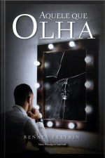 Aquele Que Olha