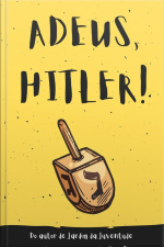 Adeus, Hitler!