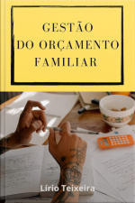 Gestão Do Orçamento Familiar