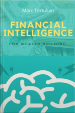 Financial Intelligence For Wealth Building