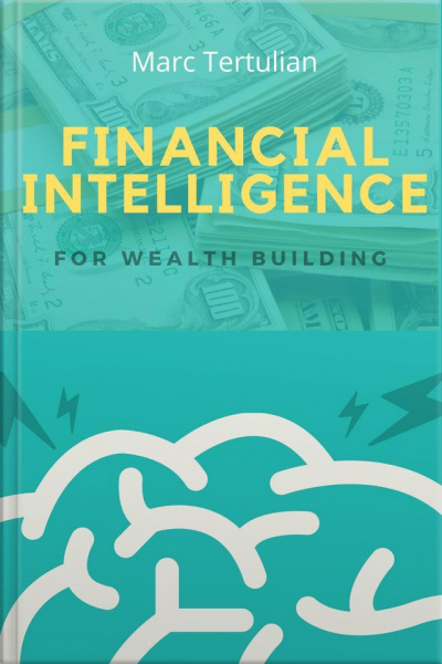 Financial Intelligence For Wealth Building