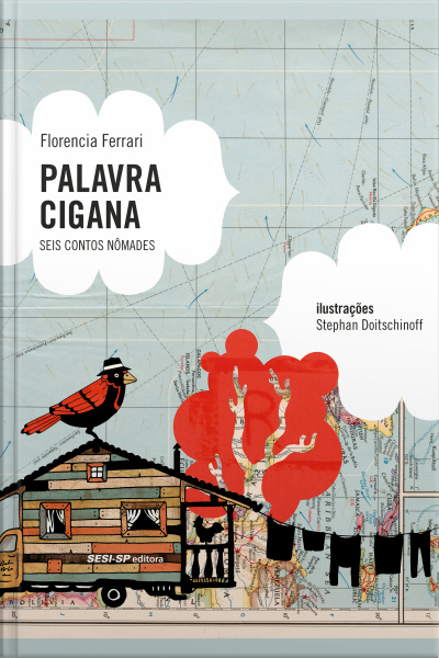 Palavra Cigana: Seis Contos Nômades