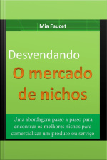 Desvendando O Mercado De Nichos