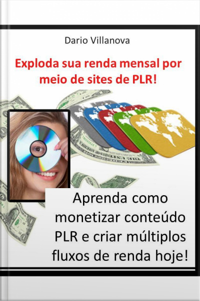 Exploda Sua Renda Mensal Por Meio De Sites De Plr !