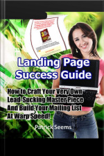 Landing Page Success Guide
