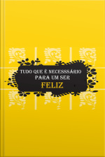 O Necessário Para Ser Feliz