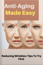Anti Aging Made Easy