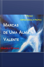 Marcas De Uma Alma Valente
