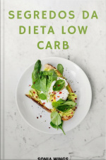 Segredos Da Dieta Low Carb