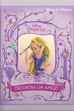 Disney Livro De História: Rapunzel Encontra Um Amigo