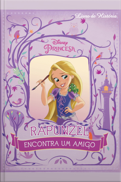 Disney Livro De História: Rapunzel Encontra Um Amigo