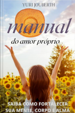 Manual Do Amor Proprio