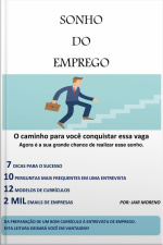 Sonho Do Emprego: O Caminho Para Você Conquistar Essa Vaga.