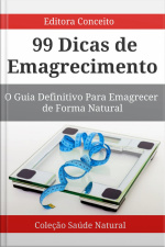 99 Dicas De Emagrecimento