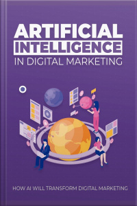 Artificial Intelligence In Digital Marketing