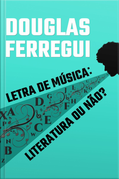 Letra De Música: Literatura Ou Não?