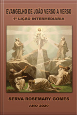Evangelho De João Verso A Verso: 1ª Lição Intermediária