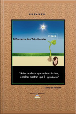 O Encontro Das Três Lendas