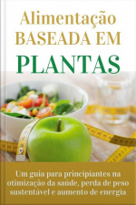 Alimentação Baseada Em Plantas