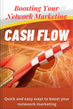 Boosting Your Network Marketing Cash Flow