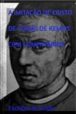 A Imitação De Cristo De Tomás Kempis Com Comentários: Devocionário