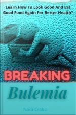 Breaking Bulemia