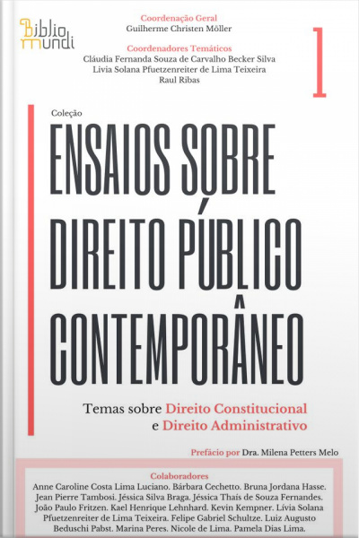 Ensaios Sobre Direito Público Contemporâneo: Temas Sobre Direito Constitucional E Direito Administrativo
