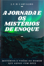 Jornada E Os Mistérios De Enoque